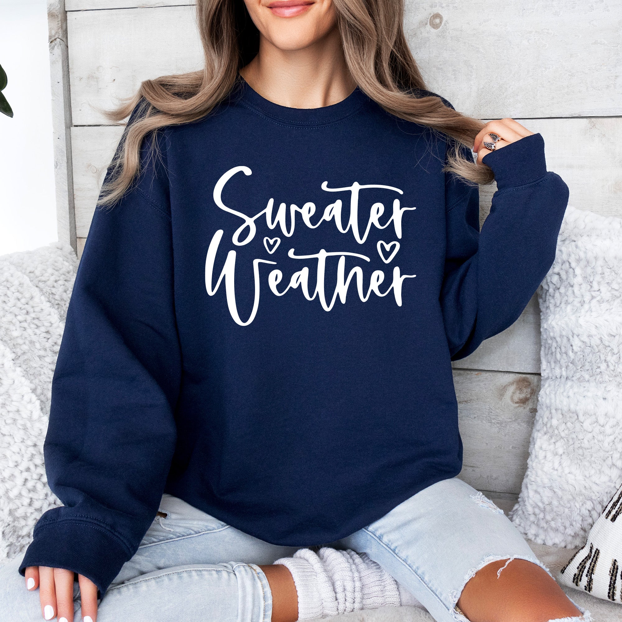 Sweater Weather Sweatshirt Down Home Tees